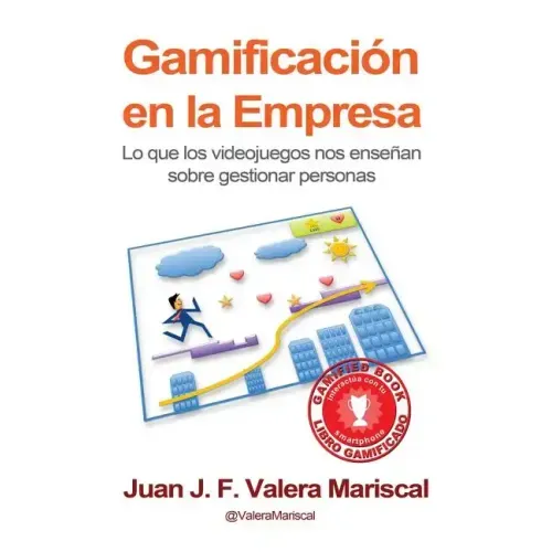 Gamificación en la Empresa: Lo que los videojuegos nos enseñan sobre gestionar personas