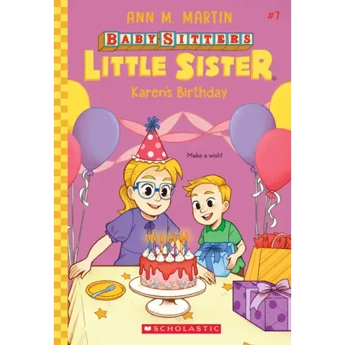 Karen's Birthday (Baby-Sitters Little Sister #7)