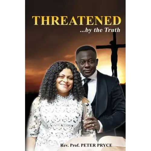 Threatened...by the Truth