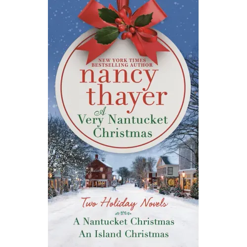 A Very Nantucket Christmas: Two Holiday Novels
