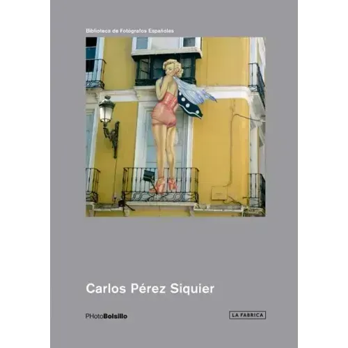 Carlos Pérez Siquier: Photobolsillo
