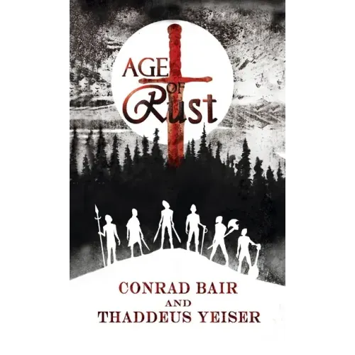 Age of Rust