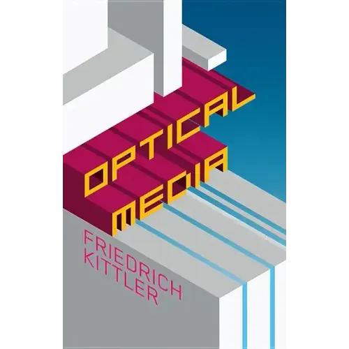 Optical Media: Berlin Lectures 1999