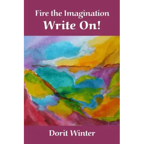 Fire the Imagination, Write On!