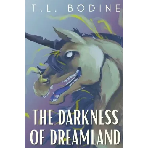 The Darkness of Dreamland