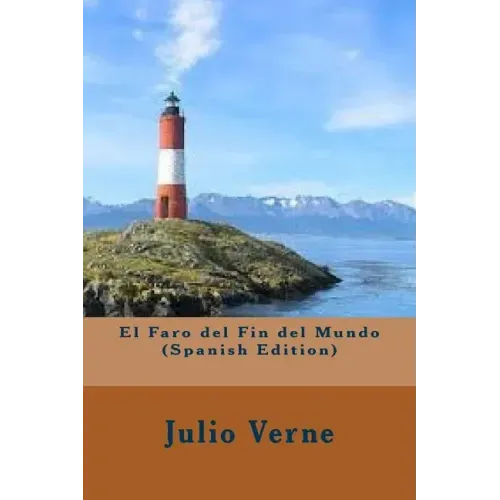El Faro del Fin del Mundo