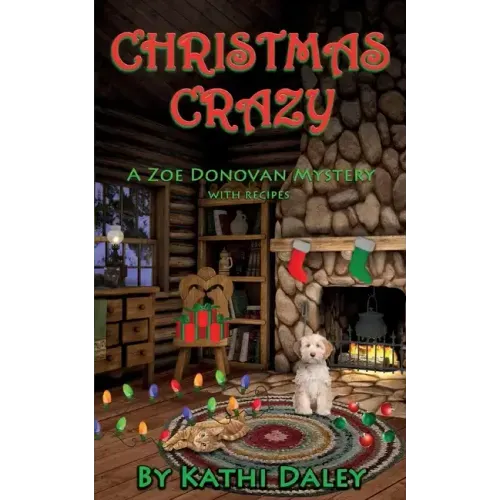 Christmas Crazy: A Zoe Donovan Mystery Book 3