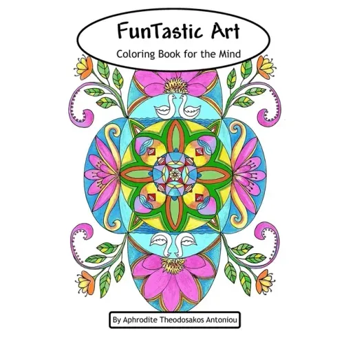 FunTastic Art: Coloring Book for the Mind
