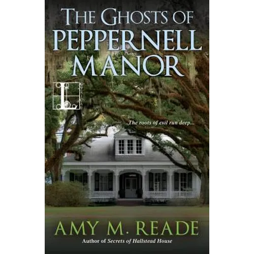The Ghosts of Peppernell Manor