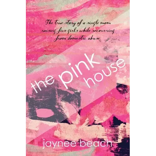 The Pink House