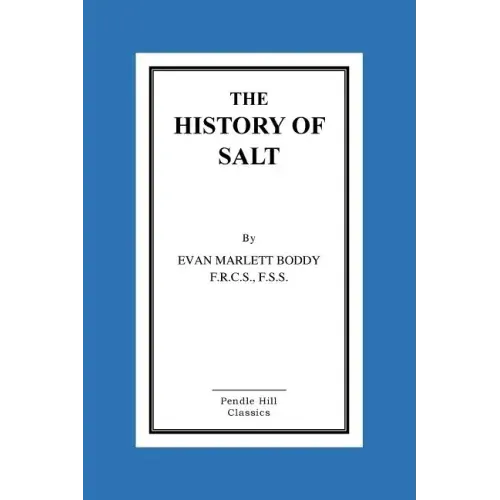 The History of Salt