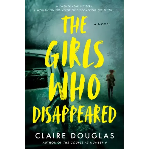 The Girls Who Disappeared