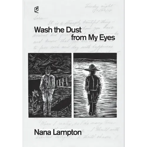 Wash the Dust from My Eyes: A year in the life of John Mason
