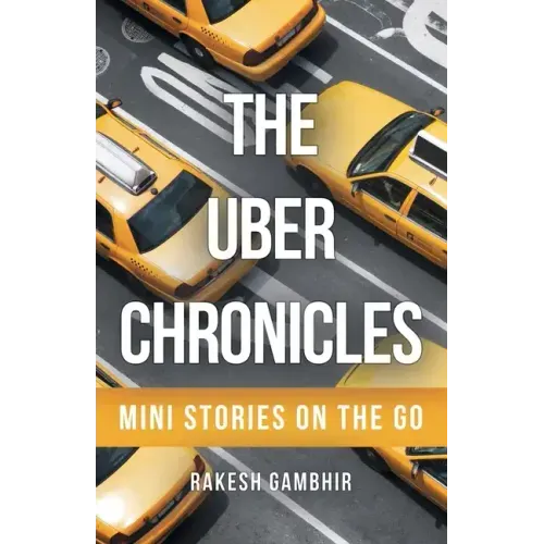 The Uber Chronicles: Mini Stories on the Go