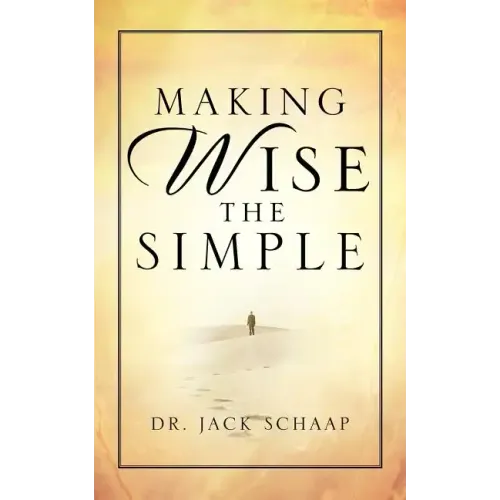 Making Wise the Simple
