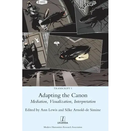 Adapting the Canon: Mediation, Visualization, Interpretation