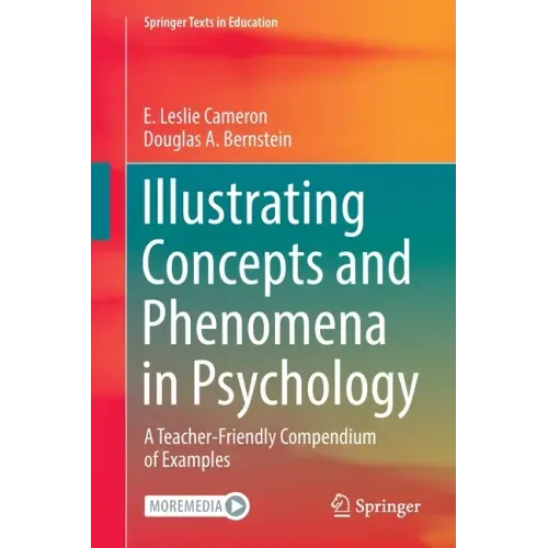 Illustrating Concepts and Phenomena in Psychology: A Teacher-Friendly Compendium of Examples