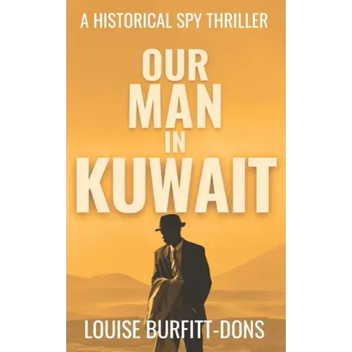 Our Man In Kuwait