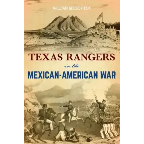 Texas Rangers in the Mexican-American War