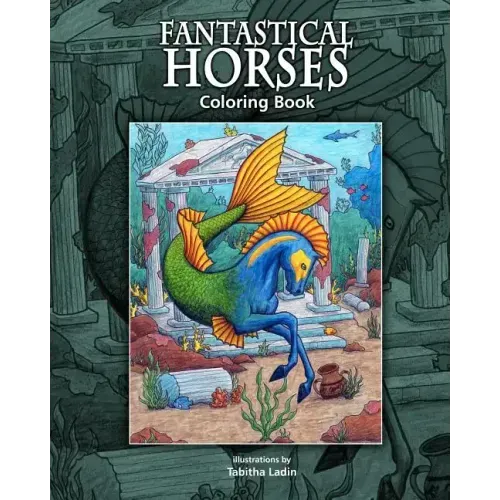 Fantastical Horses: Coloring Book