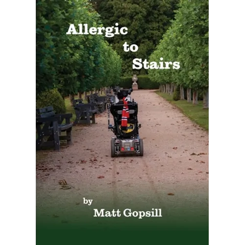Allergic to Stairs