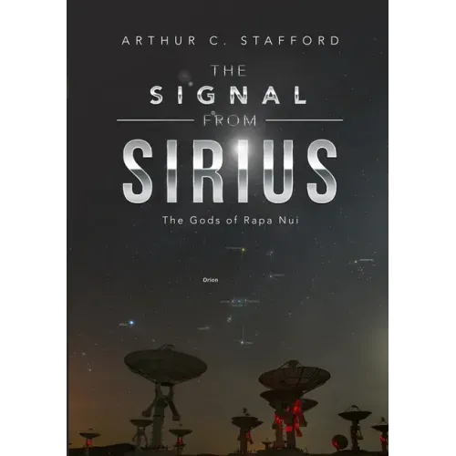 The Signal from Sirius: The Gods of Rapa Nui