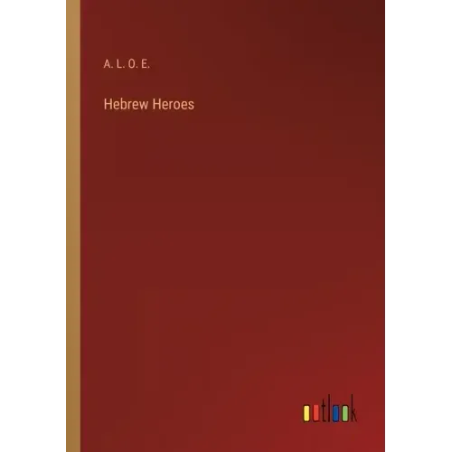 Hebrew Heroes