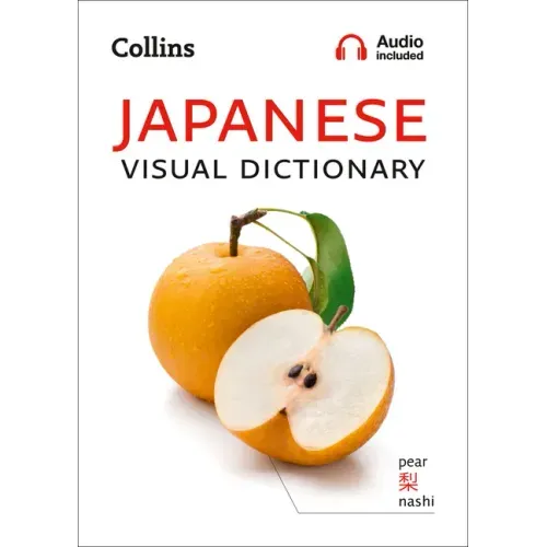 Japanese Visual Dictionary: A Photo Guide to Everyday Words and Phrases in Japanese