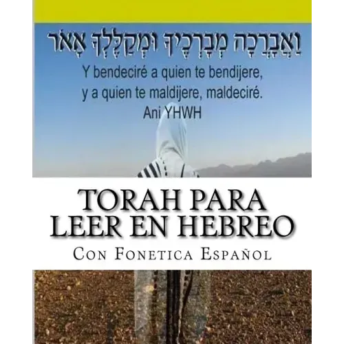 Tanaj Para leer en Hebreo: con paleo hebreo, hebreo ashuri, español
