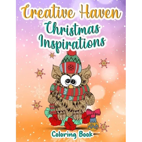 Creative Haven Christmas Inspirations Coloring Book: (Creative Haven Coloring Books)