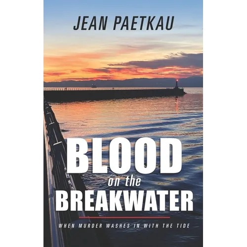 Blood on the Breakwater