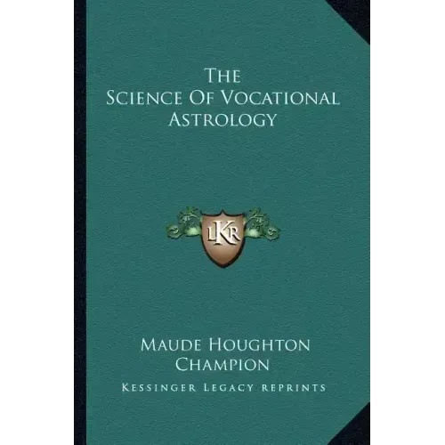 The Science of Vocational Astrology