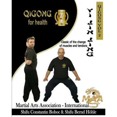 Yi Jin Jing - Classic of the change of muscles and tendons