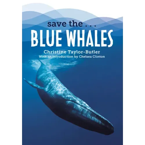 Save The...Blue Whales