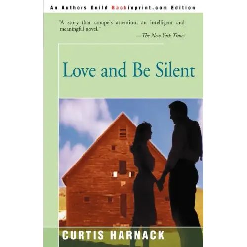 Love and Be Silent