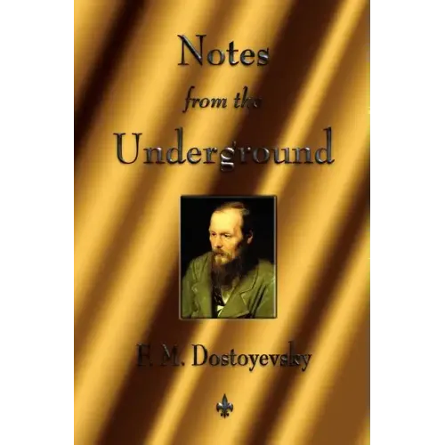 Notes from the Underground
