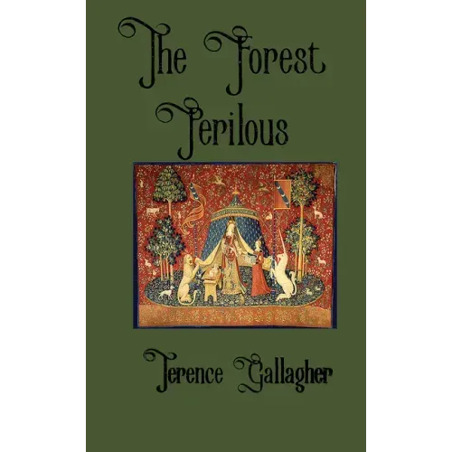 The Forest Perilous