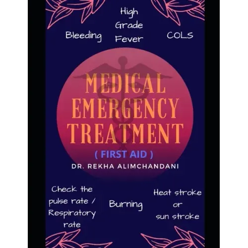 Medical Emergency treatment