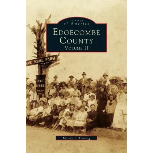 Edgecombe County, Volume II