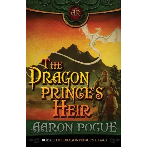 The Dragonprince's Heir (The Dragonprince Trilogy, #3)