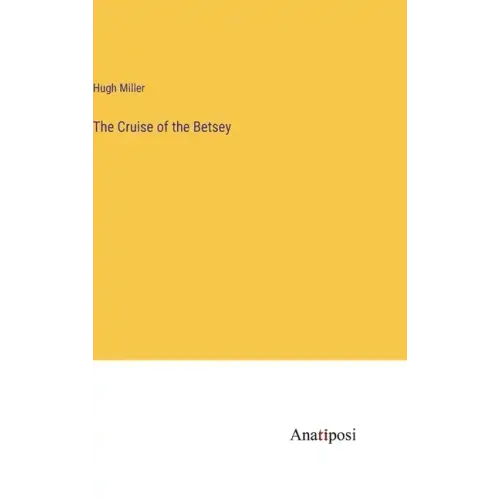 The Cruise of the Betsey