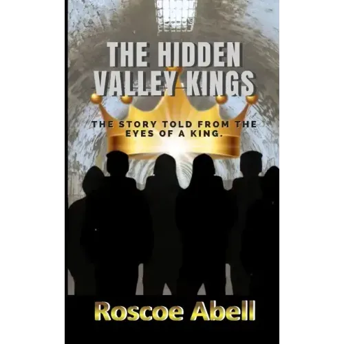 The Hidden Valley Kings
