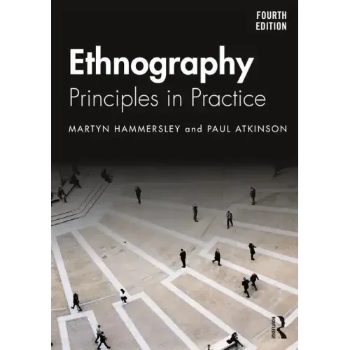 Ethnography: Principles in Practice