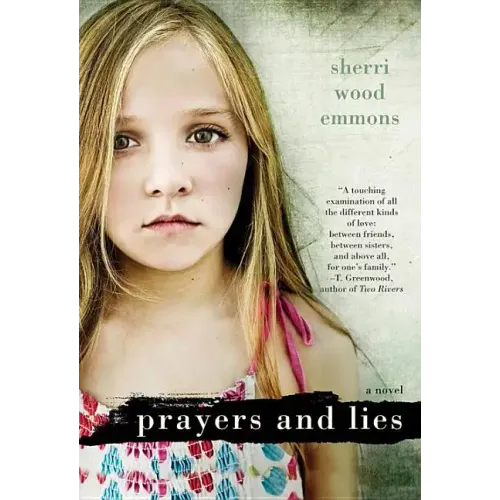 Prayers and Lies