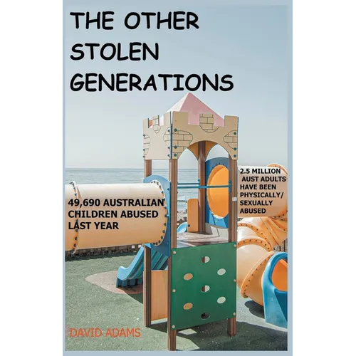 The Other Stolen Generations