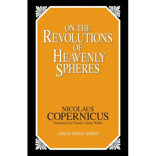On the Revolutions of Heavenly Spheres