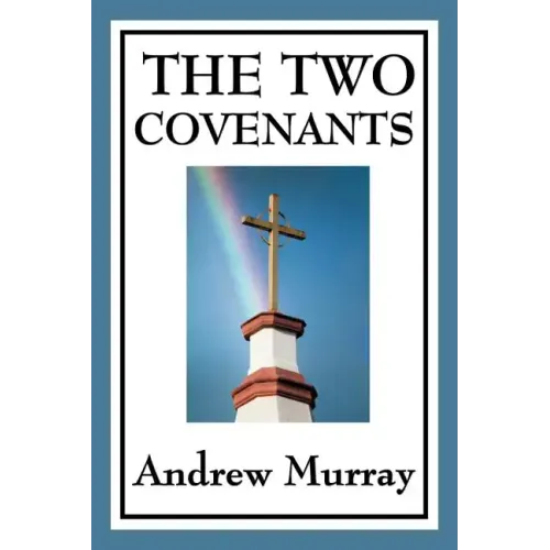 The Two Covenants