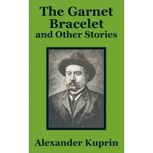 The Garnet Bracelet and Other Stories