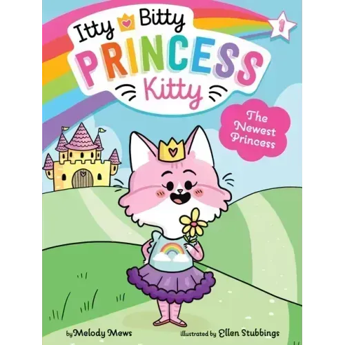 The Newest Princess