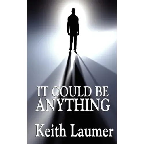 It Could Be Anything